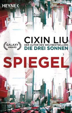 Spiegel, Cixin Liu