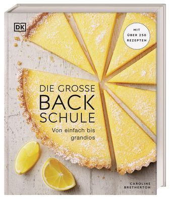 Die große Backschule, Caroline Bretherton