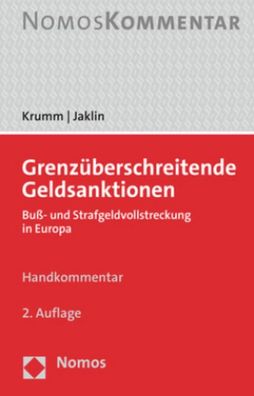 Grenzüberschreitende Geldsanktionen: Buß- und Strafgeldvollstreckung in Eur