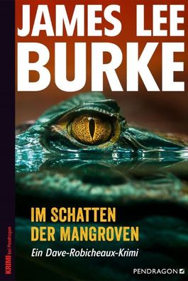 Im Schatten der Mangroven, James Lee Burke