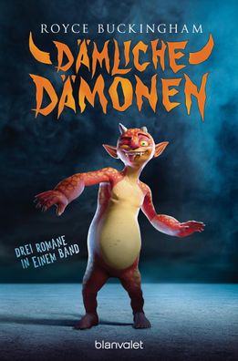 Dämliche Dämonen, Royce Buckingham