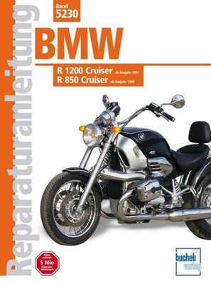 BMW R 1200 (ab Baujahr 1997), R850 Cruiser (ab Baujahr 1999),