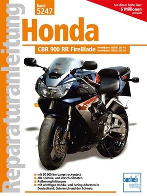 Honda CBR 900 Fireblade / CBR 900 Fireblade RR ab Baujahr 2000 / ab Baujahr