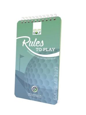 Golfregeln - Rules to play, Köllen Druck + Verlag GmbH