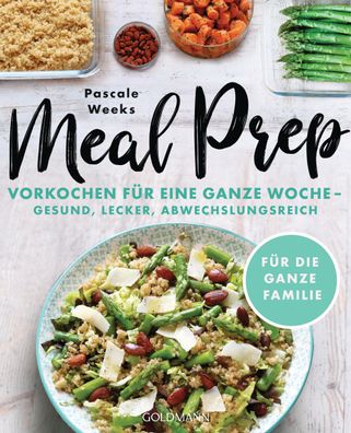 Meal Prep, Pascale Weeks