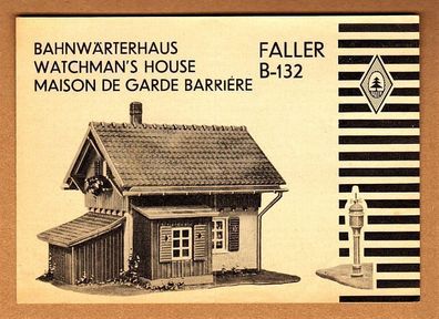 Faller H0 Anleitung Bauanleitung Instruction B-132 Bahnwärterhaus Wärterhaus