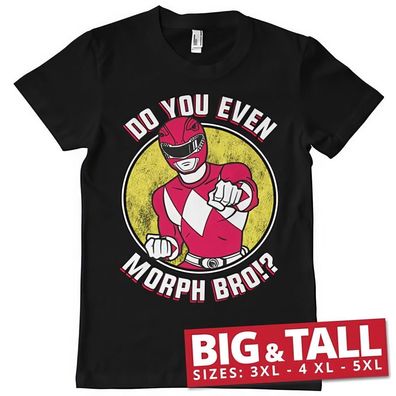 Power Rangers Do You Even Morph Bro Big & Tall T-Shirt