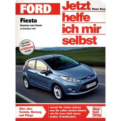 Ford Fiesta MK 7 Typ JA8 2008-2017 Jetzt helfe ich mir selbst Reparaturanleitung