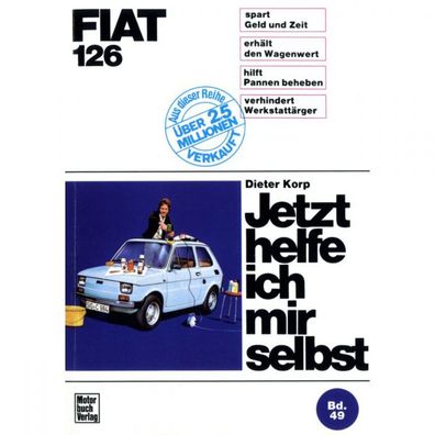 Fiat 126 1972-1987 Jetzt helfe ich mir selbst Reparaturanleitung Motorbuch