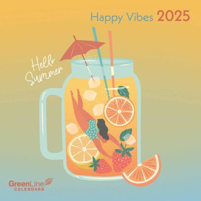 Kalender 2025 -GreenLine Happy Vibes 2025- 30 x 30cm