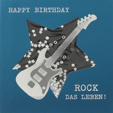 Glamour Glitzer Grußkarte Klappkarte mit Umschlag Happy Birthday, Rock das Leben. ,