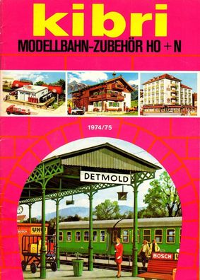 Kibri Spur H0 / N Katalog Gesamtprogramm 1974/75 51 Seiten DIN A4