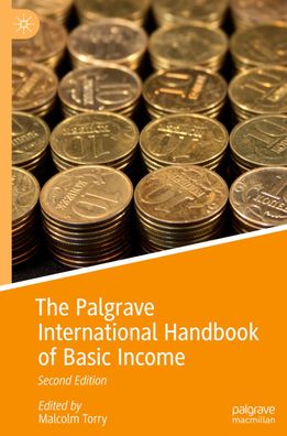 The Palgrave International Handbook of Basic Income (Exploring the Basic In