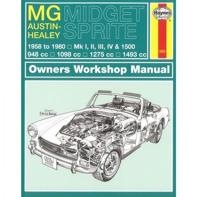 MG Midget Austin-Healey Sprite 1958-1980 MK I II II IV Reparaturanleitung Haynes