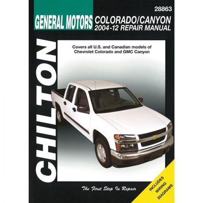 General Motors Chevrolet Colorado GMC Canyon 2004-12 Reparaturanleitung Chilton