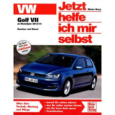 VW Golf VII Typ 5G/AU 2012-2016 Jetzt helfe ich mir selbst Reparaturanleitung