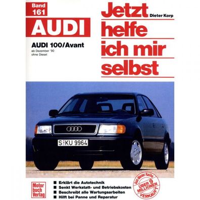 Audi 100 C4 Avant Quattro 4A 90-94 Jetzt helfe ich mir selbst Reparaturanleitung