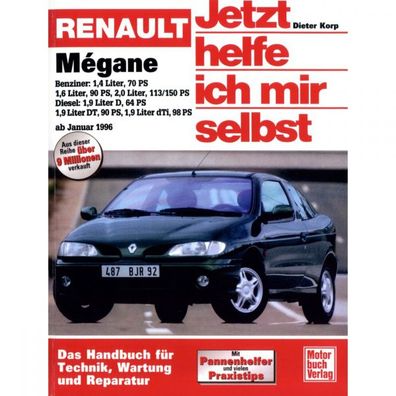 Renault Megane I Typ BA 1995-1999 Jetzt helfe ich mir selbst Reparaturanleitung