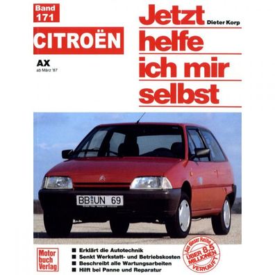 Citroen AX Typ ZA 1987-1997 Jetzt helfe ich mir selbst Reparaturanleitung