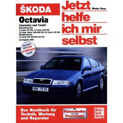 Skoda Octavia I Typ 1U 2000-2010 Jetzt helfe ich mir selbst Reparaturanleitung