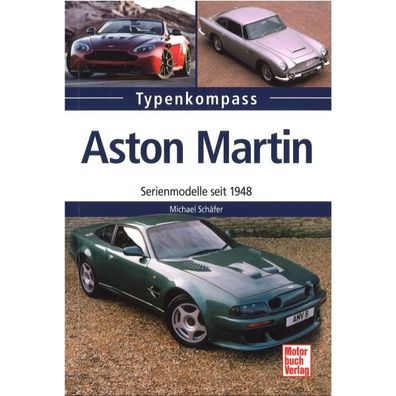 Aston Martin Serienmodelle seit 1948 - Typenkompass Katalog Verzeichnis