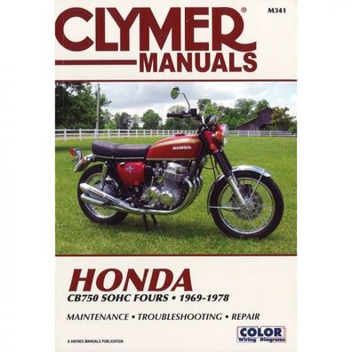 Honda CB750 SOHC FOURS (1969-1978) Reparaturanleitung Clymer