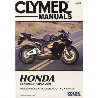 Honda CBR600RR (2003-2006) Reparaturanleitung Clymer