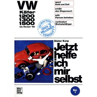 VW Käfer 1200,1300,1500 1961-1969 Jetzt helfe ich mir selbst Reparaturanleitung