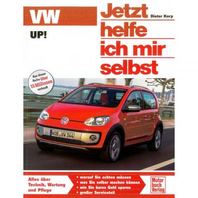 VW Up! Typ AA 2011-2016 Jetzt helfe ich mir selbst Reparaturanleitung