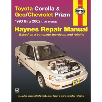 Toyota Corolla & Geo/Chevrolet Prizm (1993-2002) Reparaturanleitung Haynes