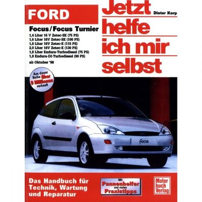 Ford Focus MK 1 DBW DAW DFW 98-04 Jetzt helfe ich mir selbst Reparaturanleitung