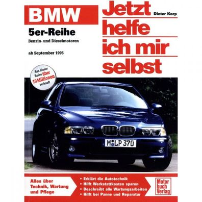 BMW 5er-Reihe Typ E39 1995-2004 Jetzt helfe ich mir selbst Reparaturanleitung