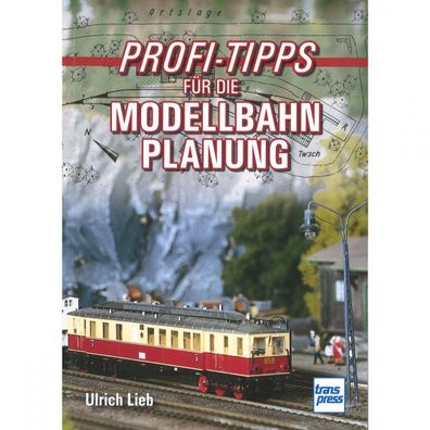 Profi-Tipps für die Modellbahn Planung Handbuch Anleitung Ratgeber