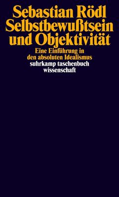 Selbstbewußtsein und Objektivität, Sebastian Rödl