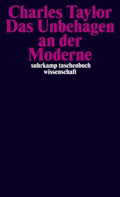 Das Unbehagen an der Moderne, Charles Taylor