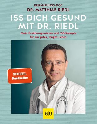 Iss dich gesund, Matthias Riedl