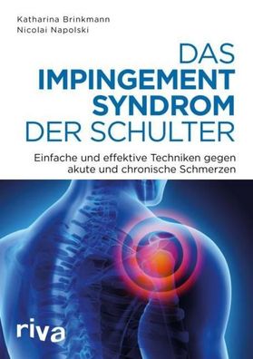 Das Impingement-Syndrom der Schulter, Nicolai Napolski