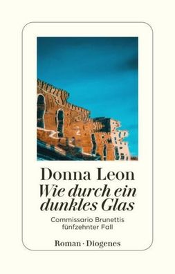 Wie durch ein dunkles Glas, Donna Leon