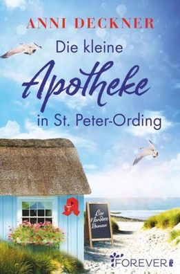 Die kleine Apotheke in St. Peter-Ording, Anni Deckner