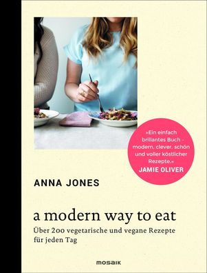 A Modern Way to Eat, Anna Jones