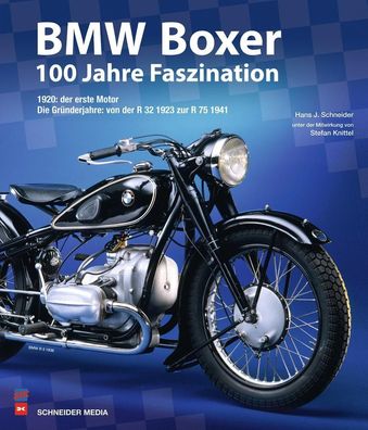 BMW Boxer - 100 Jahre Faszination, Hans-Jürgen Schneider