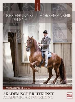 Beziehungspflege - Horsemanship, Bent Branderup Hrsg