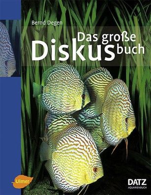 Das große Diskusbuch, Bernd Degen