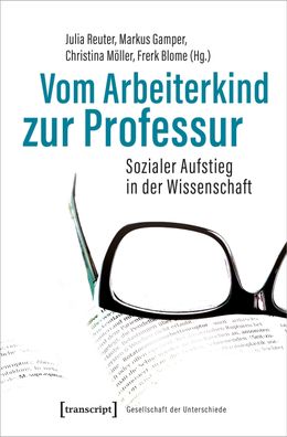 Vom Arbeiterkind zur Professur, Julia Reuter