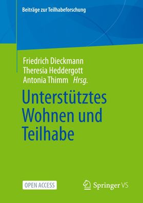 Unterstütztes Wohnen und Teilhabe, Friedrich Dieckmann