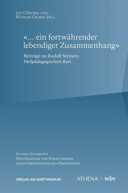 ein fortwährender lebendiger Zusammenhang"", Jan Göschel