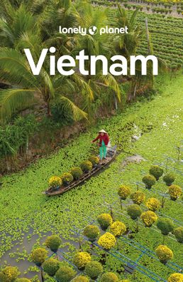 LONELY PLANET Reiseführer Vietnam, Brett Atkinson