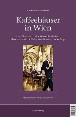 Kaffeehäuser in Wien, Christopher Wurmdobler