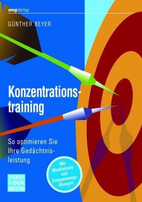 Konzentrationstraining, Günther Beyer