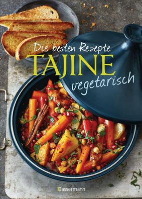 Die besten Rezepte Tajine vegetarisch, Penguin Random House Verlagsgruppe G